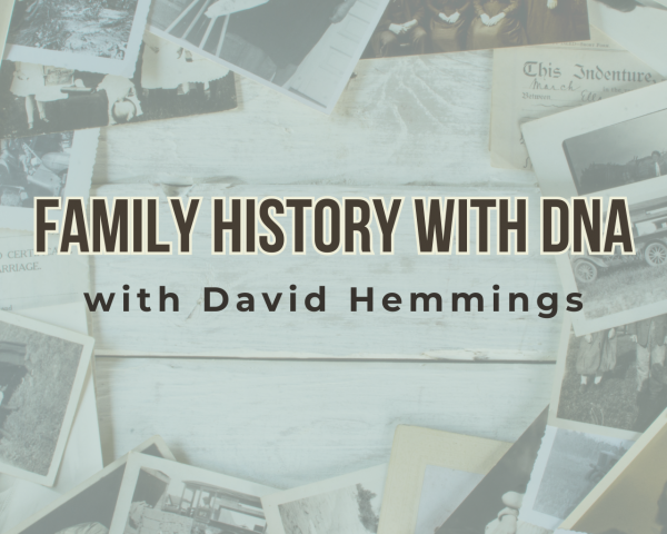 Image for event: Family History with DNA